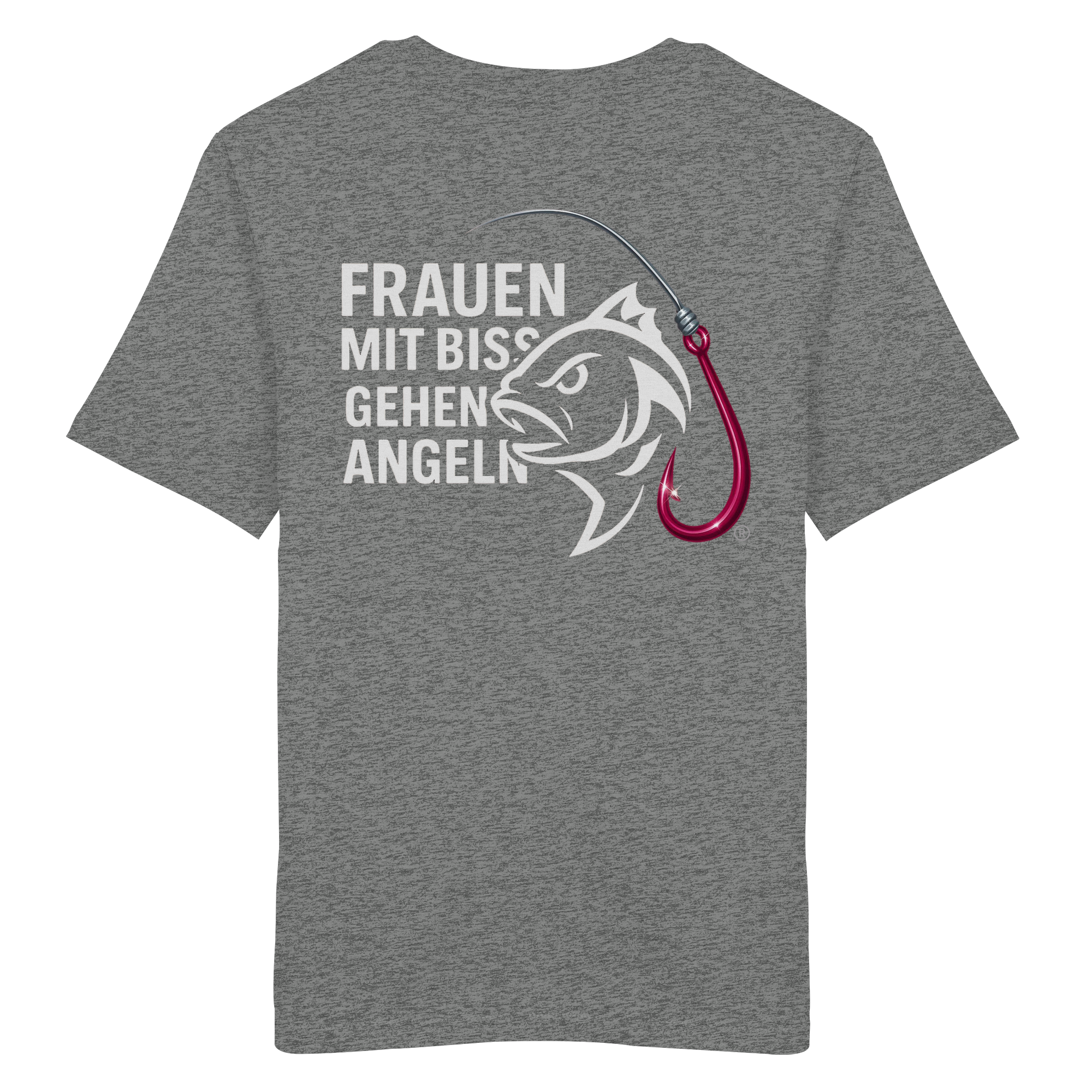 T-Shirt für starke Frauen "Frauen mit Biss, gehen angeln" Vorne/hinten Druck  - Organic Shirt