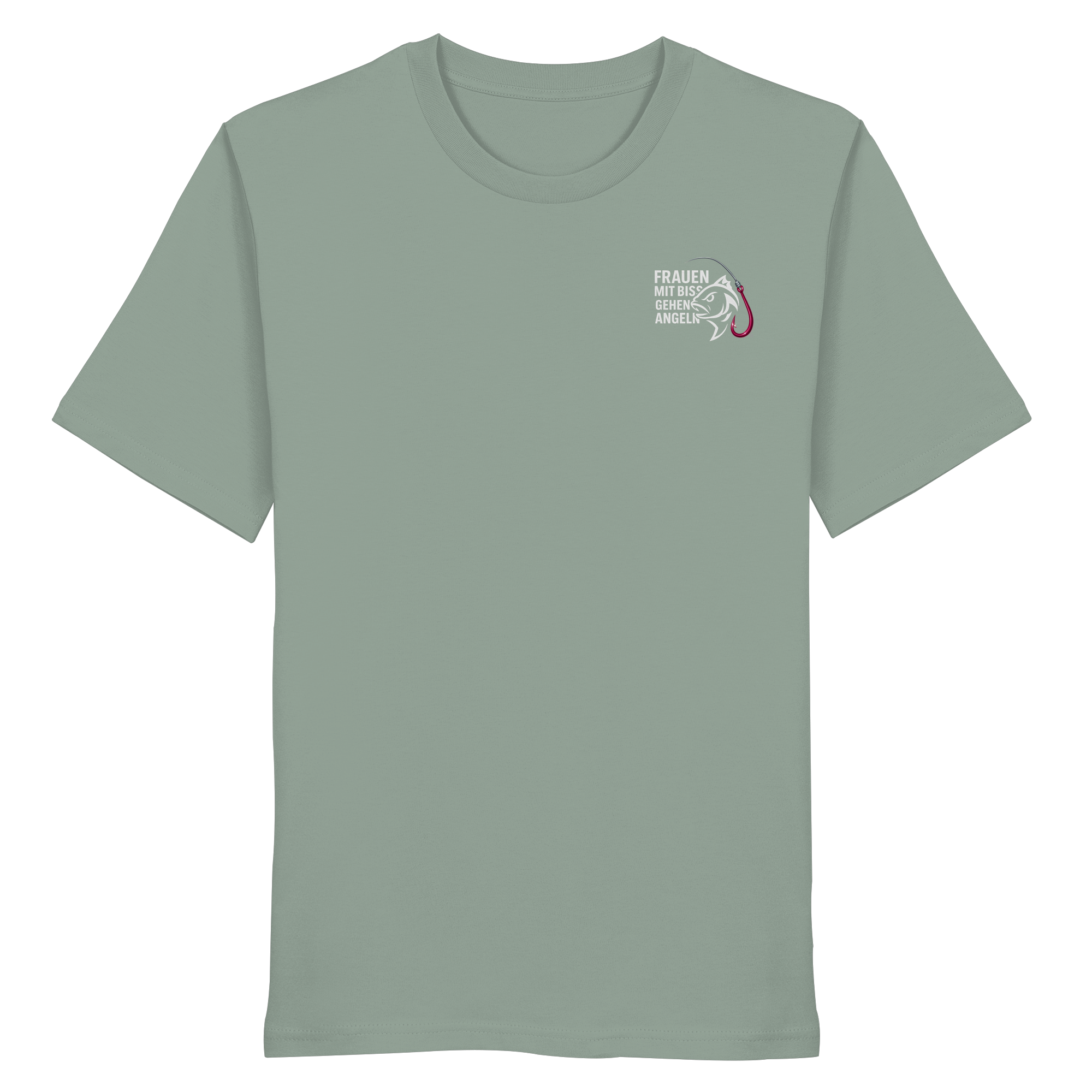 T-Shirt für starke Frauen "Frauen mit Biss, gehen angeln" Vorne/hinten Druck  - Organic Shirt