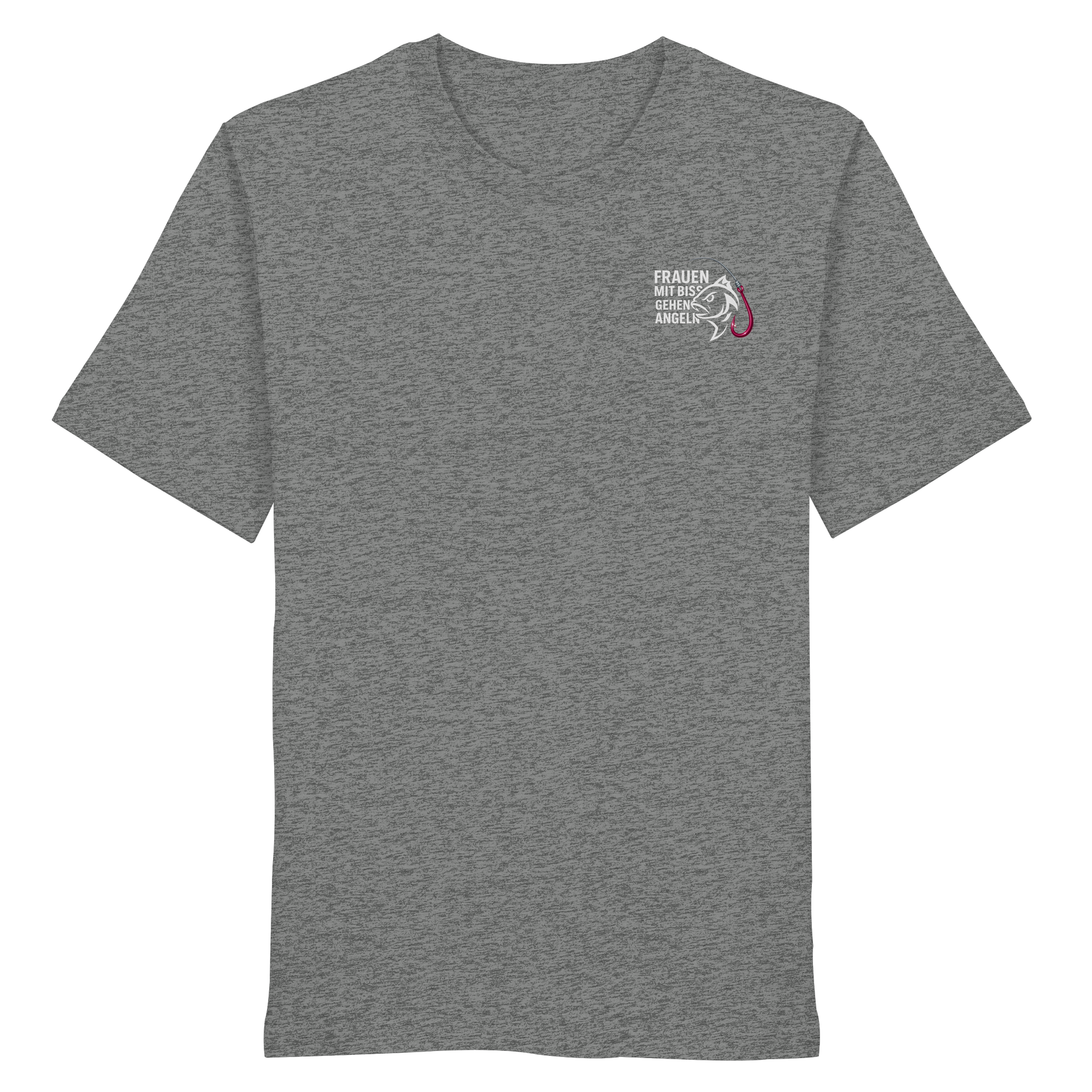 T-Shirt für starke Frauen "Frauen mit Biss, gehen angeln" Vorne/hinten Druck  - Organic Shirt