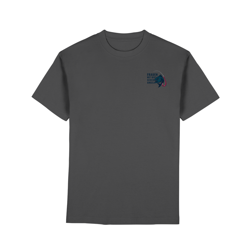 T-Shirt für starke Frauen "Frauen mit Biss, gehen angeln" Vorne/hinten Druck - Premium Classic T-Shirt
