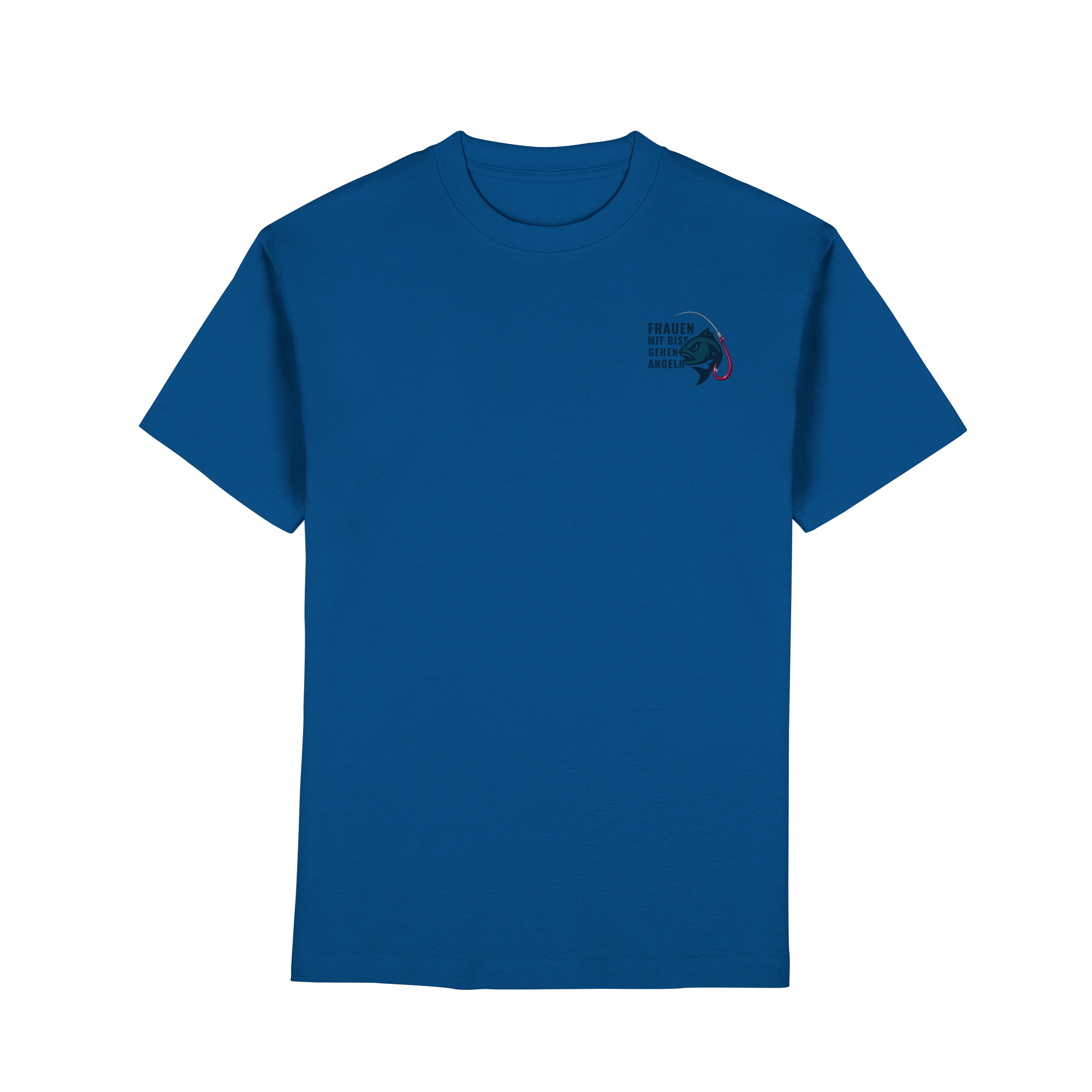 T-Shirt für starke Frauen "Frauen mit Biss, gehen angeln" Vorne/hinten Druck - Premium Classic T-Shirt