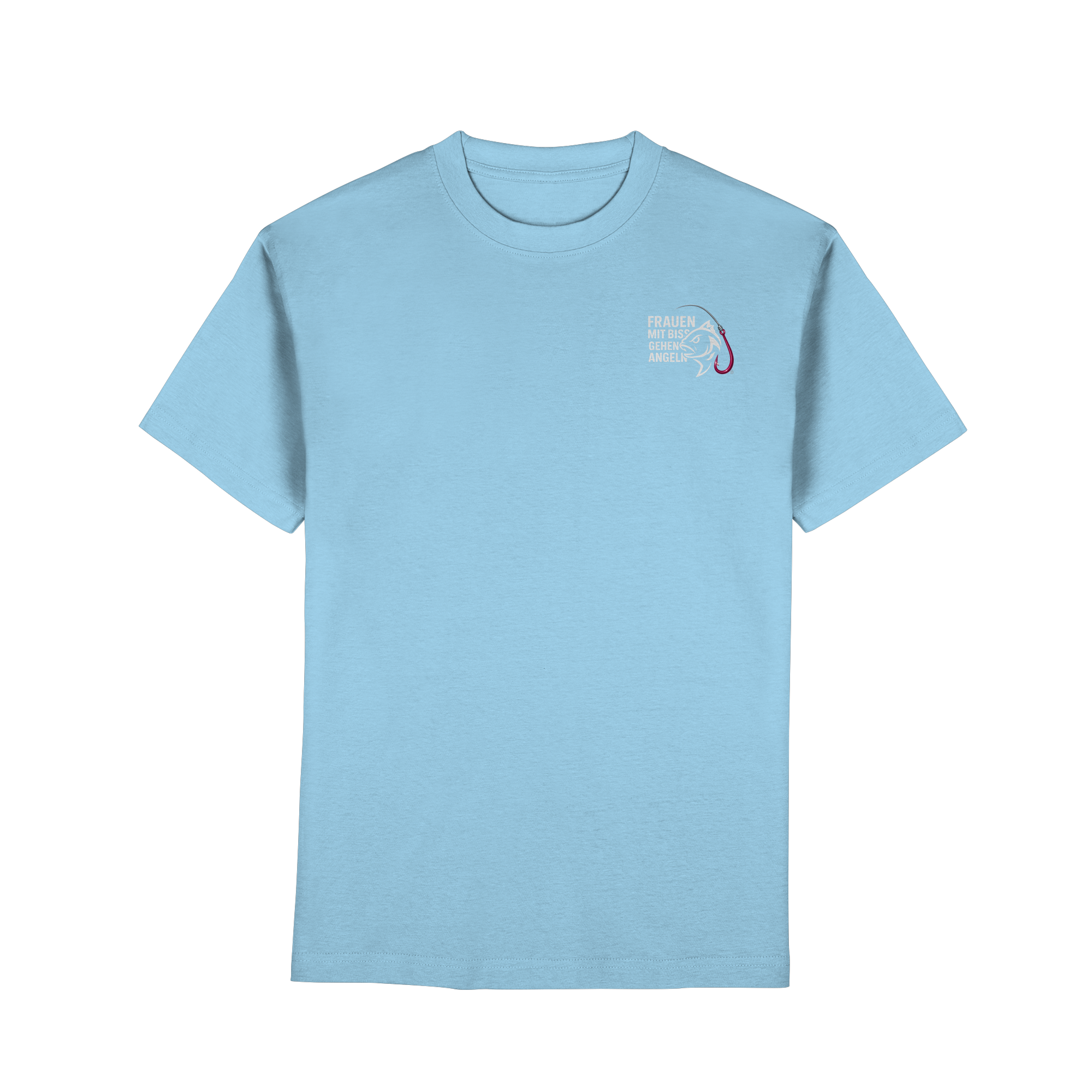 T-Shirt für starke Frauen "Frauen mit Biss, gehen angeln" Vorne/hinten Druck  - Premium Classic T-Shirt