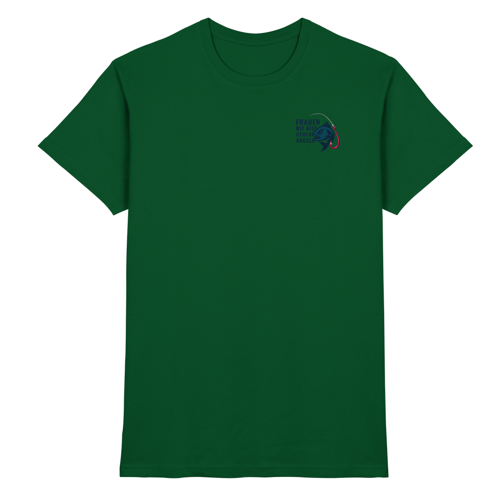 T-Shirt für starke Frauen "Frauen mit Biss, gehen angeln" Vorne/hinten Druck - Premium Shirt
