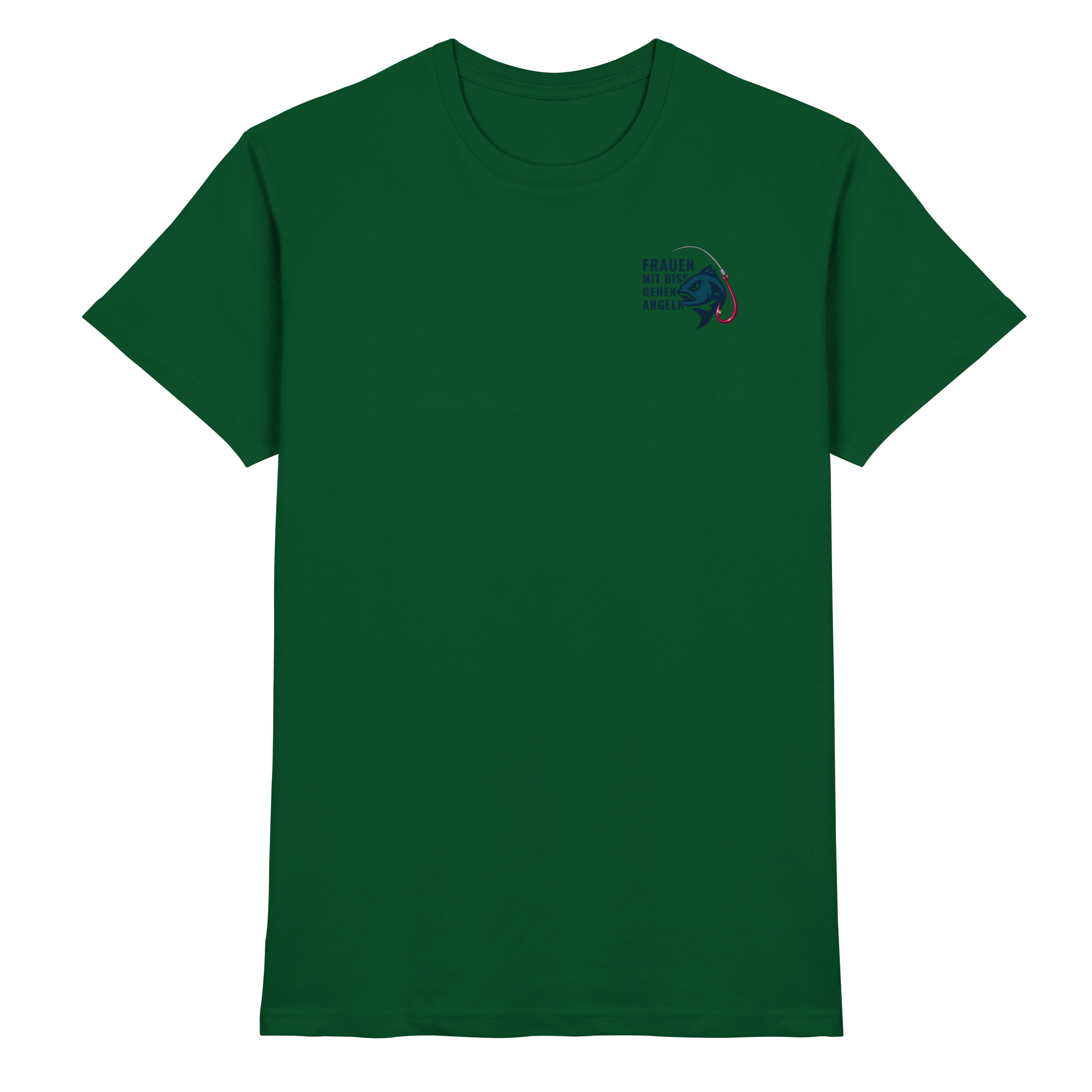 T-Shirt für starke Frauen "Frauen mit Biss, gehen angeln" Vorne/hinten Druck - Premium Shirt