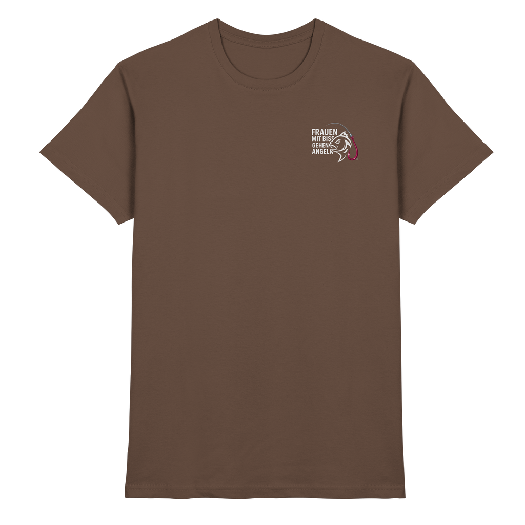 T-Shirt für starke Frauen "Frauen mit Biss, gehen angeln" Vorne/hinten Druck  - Premium Shirt