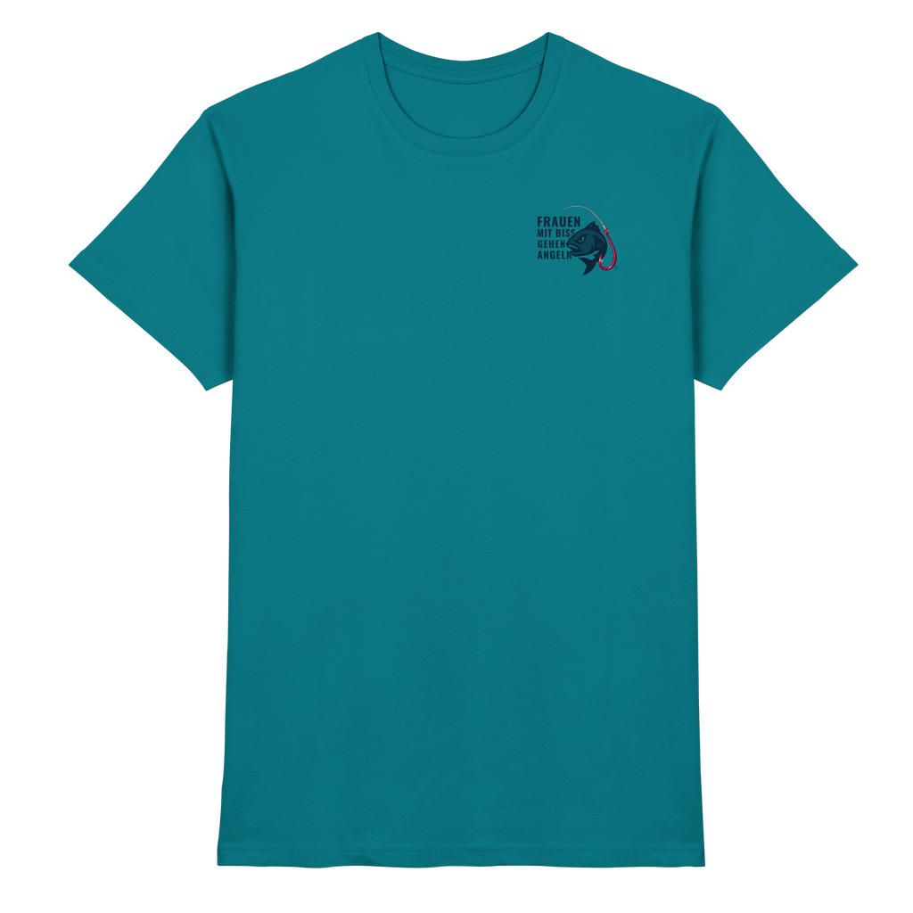 T-Shirt für starke Frauen "Frauen mit Biss, gehen angeln" Vorne/hinten Druck - Premium Shirt
