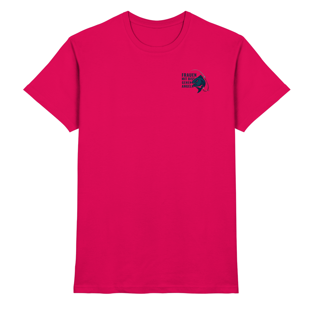 T-Shirt für starke Frauen "Frauen mit Biss, gehen angeln" Vorne/hinten Druck - Premium Shirt