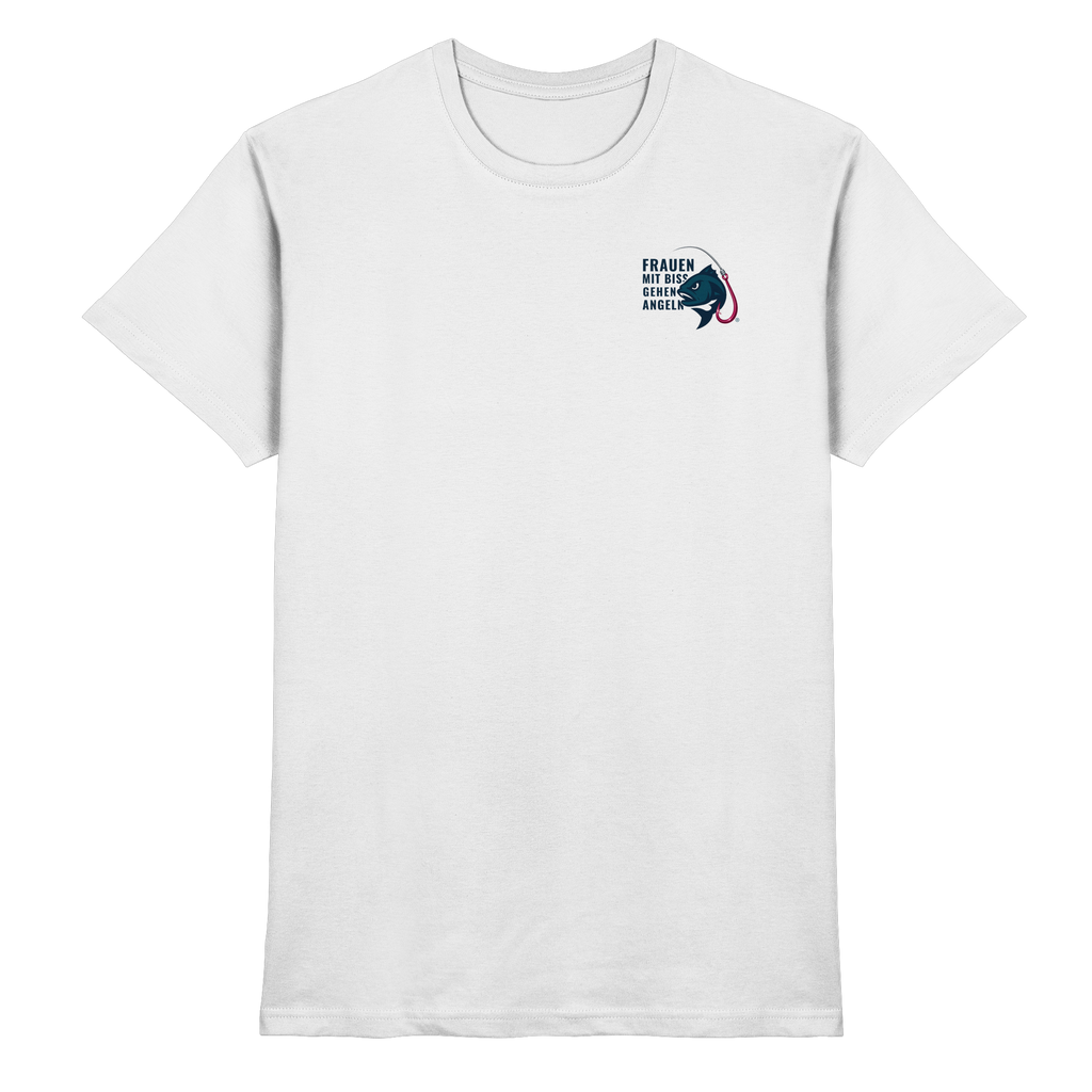 T-Shirt für starke Frauen "Frauen mit Biss, gehen angeln" Vorne/hinten Druck - Premium Shirt